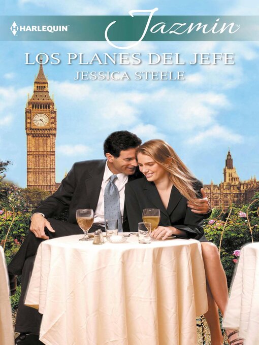 Title details for Los planes del jefe by Jessica Steele - Available